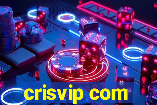 crisvip com